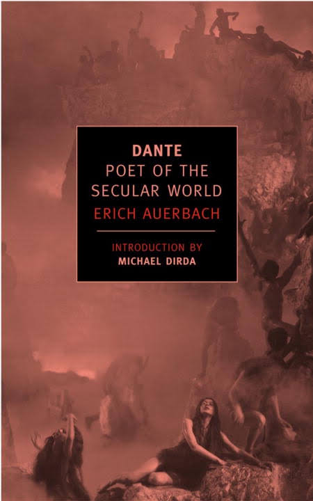 Erich Auerbach_Dante, Poet of the Secular World _New York Review Books, 2007.jpg